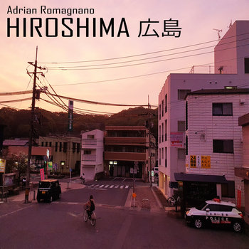 Hiroshima 広島 by Adrian Romagnano, Product Image.