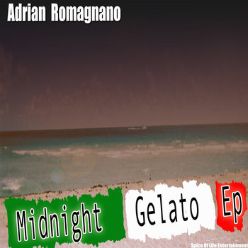 The Midnight Gelato EP by Adrian Romagnano, Product Image.